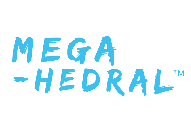 Mega-hedral™ Set
